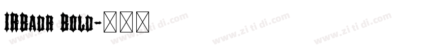 IRBadr Bold字体转换